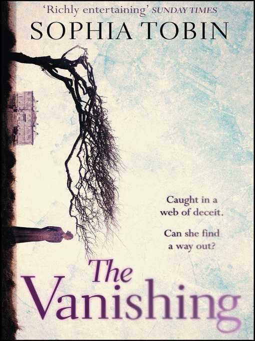 Title details for The Vanishing by Sophia Tobin - Wait list